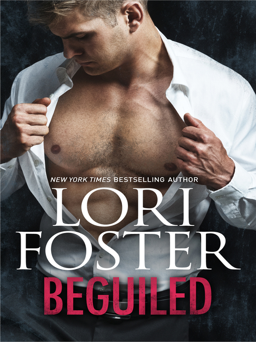 Title details for Beguiled by Lori Foster - Available